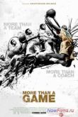 Постер Больше, чем игра (2008)