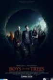 Постер Мальчики на деревьях (2016)