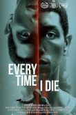 Постер Каждый раз, как я умираю (2019)