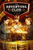 Постер Клуб приключений (2016)