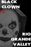Постер Черный клоун 3: Долина Рио-Гранде (2025)