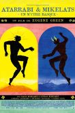 Постер Атарраби и Микелац (2020)