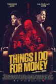 Постер Что я делаю за деньги (2019)
