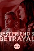 Постер Предательство лучшей подруги (2019)