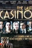 Постер Последнее казино (2004)