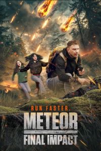 Метеор: последнее столкновение (2025) Метеор: последнее столкновение (2025)