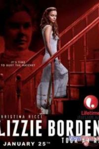 Лиззи Борден взяла топор (2014) Лиззи Борден взяла топор (2014)