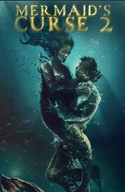Проклятие русалки 2: Возвращение ведьмы (2025) Проклятие русалки 2: Возвращение ведьмы (2025)