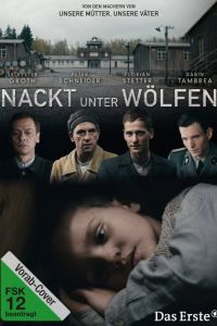 Голый среди волков (2015) Голый среди волков (2015)