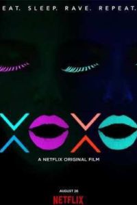 ��������� �������� / XOXO (2016)