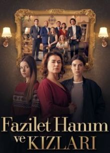 Госпожа Фазилет и ее дочери (1-2 Сезон)