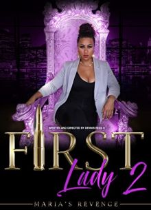 Первая леди 2: Месть Марии (2019)