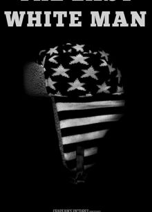 Последний белый мужчина (2020)