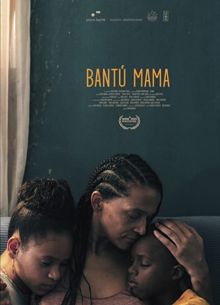 Банту мама (2021)