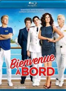 Добро пожаловать на борт (2011)