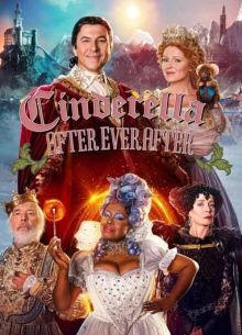 Золушка. Продолжение истории (2019)