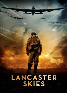 Небеса Ланкастера (2019)