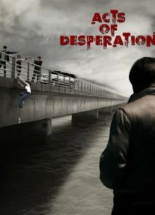 Акты отчаяния (2018)