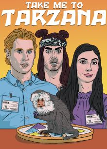 Отвези меня в Тарзан (2021)