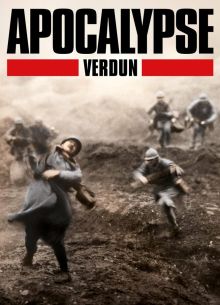 Апокалипсис Первой мировой: Верден (2016)
