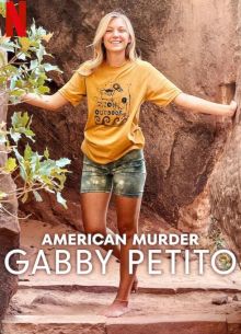 Американское убийство: Габби Петито (2025)