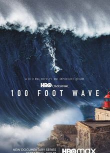 100-футовая волна (1-3 Сезон)