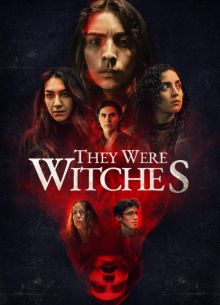 Они были ведьмами (2025)