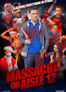 Резня в торговом проходе 12 (2016)