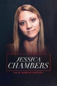 Джессика Чемберс: Загадочное убийство личности (2020)