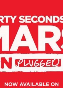 30 Seconds To Mars - Live @ MTV Unplugged (2011)